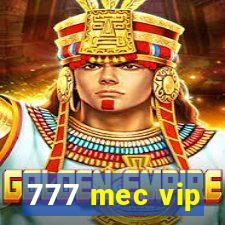 777 mec vip